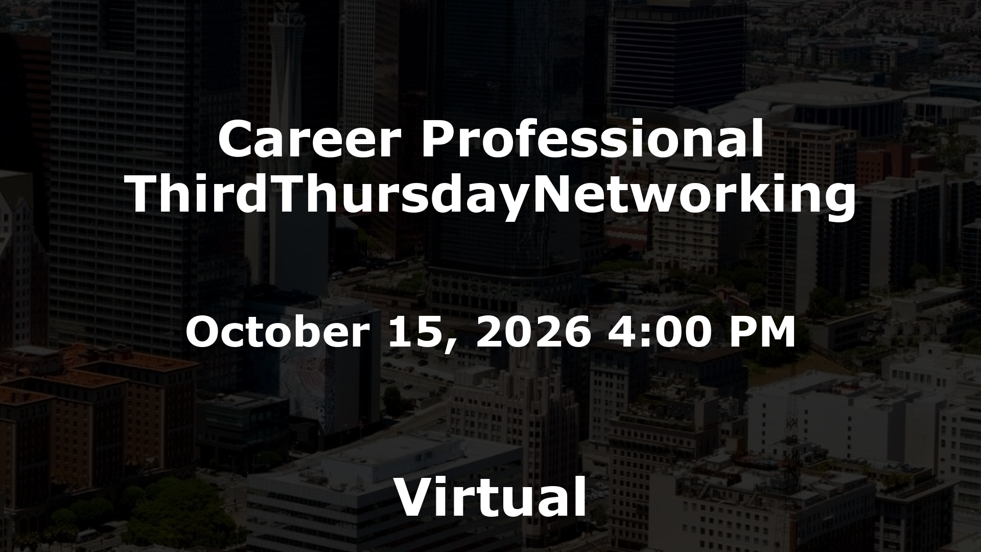 Career Professional ThirdThursdayNetworking event image